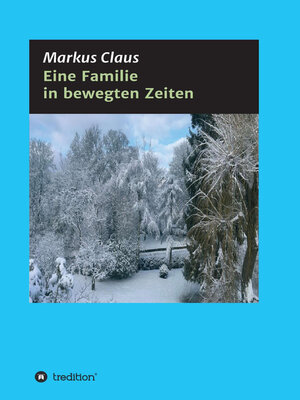 cover image of Eine Familie in bewegten Zeiten